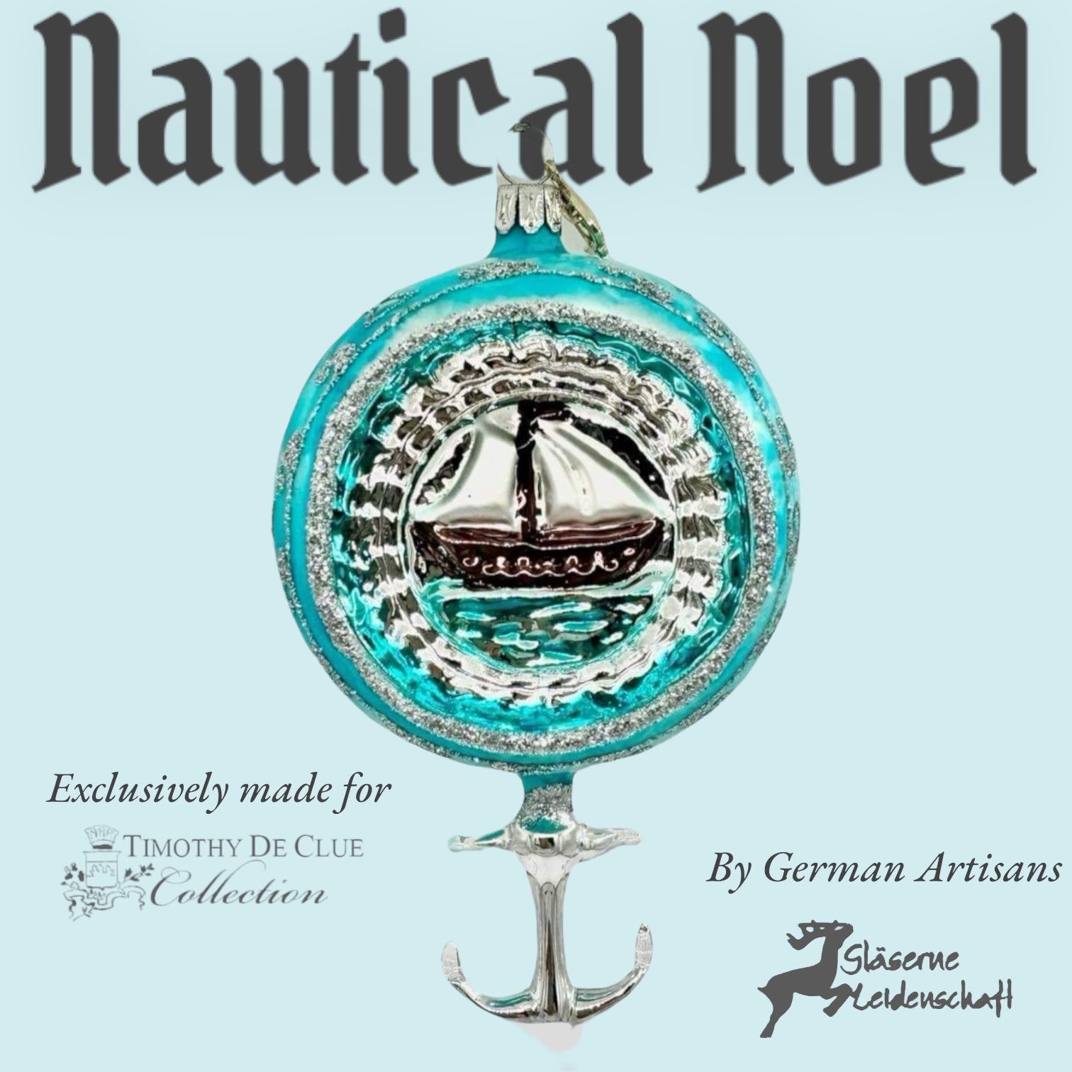 Nautical Noel- Timothy De Clue Exclusive Christmas Ornament by Glaserne Leidenschaft Germany