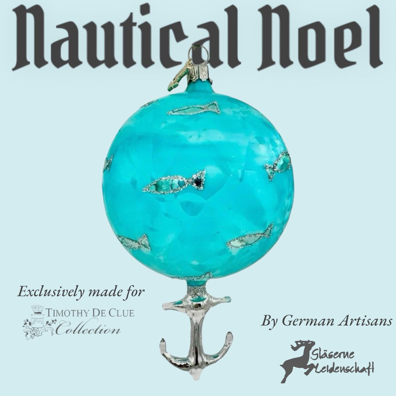 Nautical Noel- Timothy De Clue Exclusive Christmas Ornament by Glaserne Leidenschaft Germany